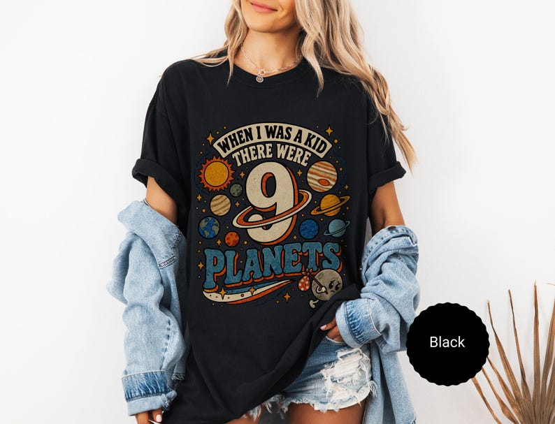 Comfort Colors® Retro 9 Planets Pluto Shirt, Funny Space Tee, When I Was A Kid Tshirt, Astronomy Gift Tee, Solar System Tee, Space Nerd Gift