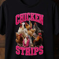 Chicken Strips Funny Poultry Graphic T-Shirt:Funny Chicken Shirt,Poultry Lover Tee,Farm Animal Graphic,Dark Humor