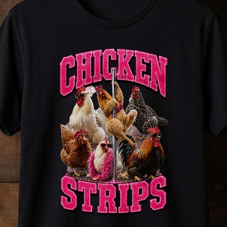 Chicken Strips Funny Poultry Graphic T-Shirt:Funny Chicken Shirt,Poultry Lover Tee,Farm Animal Graphic,Dark Humor