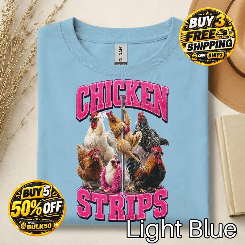 Chicken Strips Funny Poultry Graphic T-Shirt:Funny Chicken Shirt,Poultry Lover Tee,Farm Animal Graphic,Dark Humor